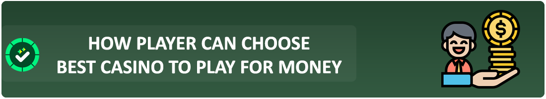 how to choose the best casino for money