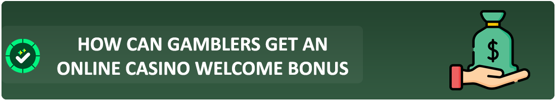 Online Casino Welcome Offer