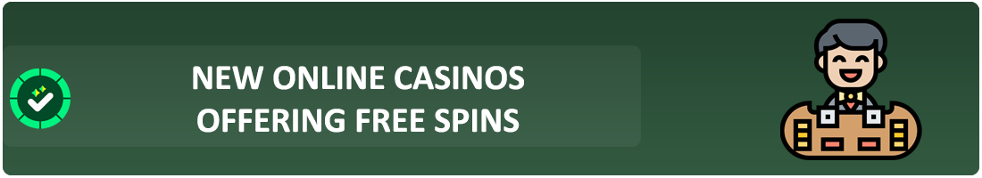 new online casinos with free spins