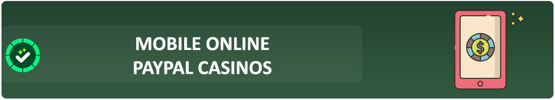 mobile online casinos paypal